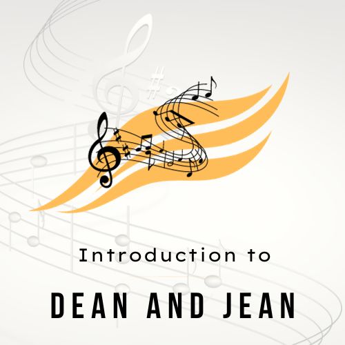 Introduction to Dean and Jean