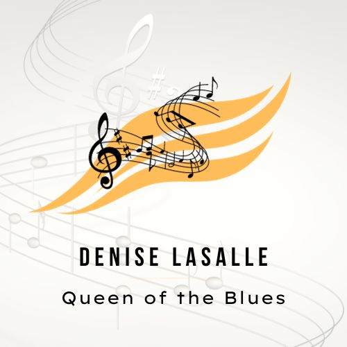Denise LaSalle, Queen of the Blues