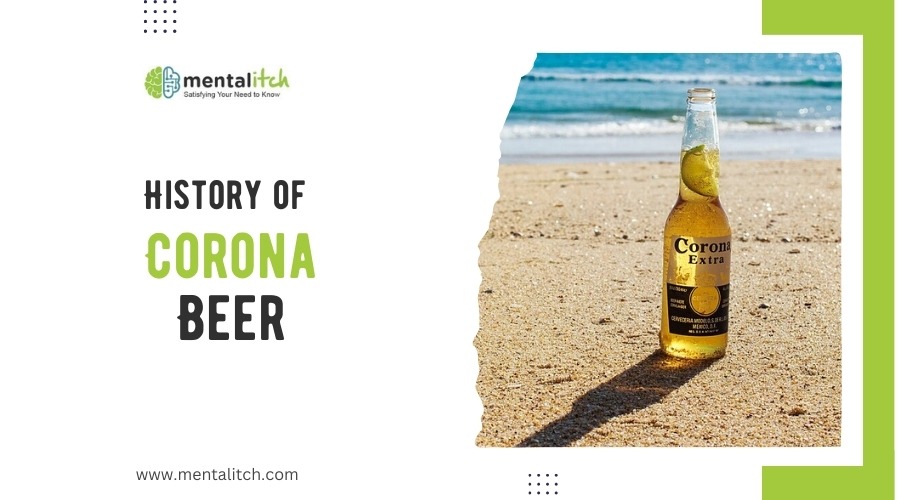 History of Corona Beer