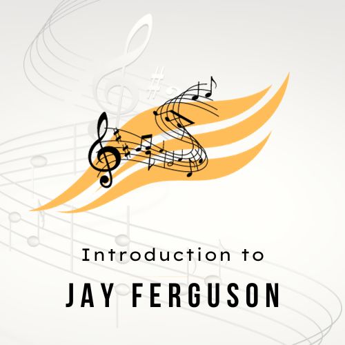 Introduction to Jay Ferguson