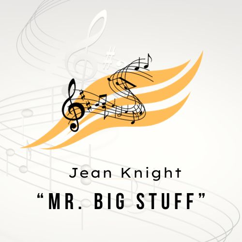 Jean KnightMr Big Stuff