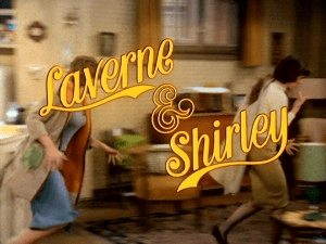  Title screen from Laverne & Shirley (TV series from the United States)