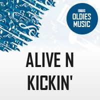 Alive N Kickin'
