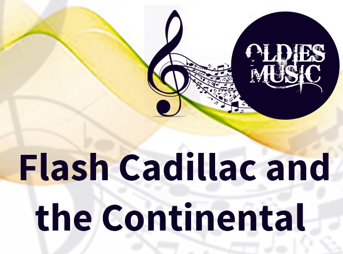 Flash Cadillac and the Continental Kids
