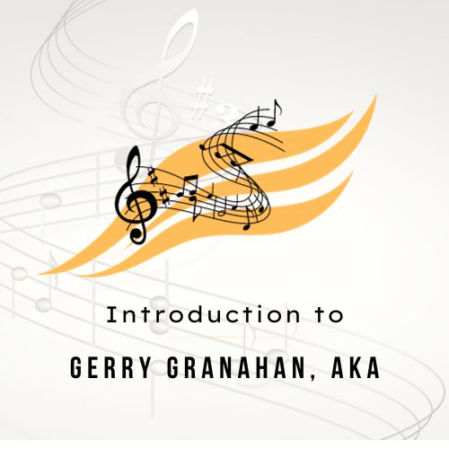 Introduction to Gerry Granahan, AKA “Dicky Doo and the Don’ts”