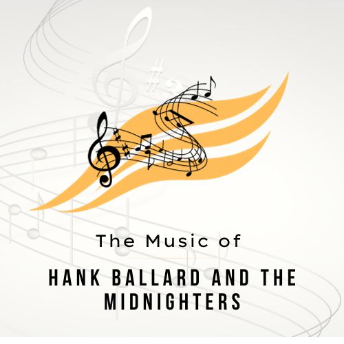 The Music of Hank Ballard and the Midnighters