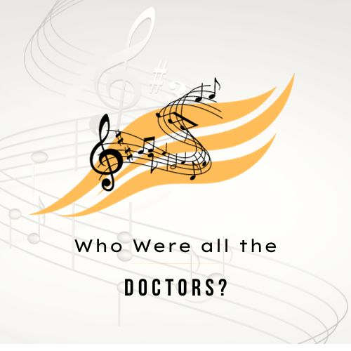 Who Were all the Doctors