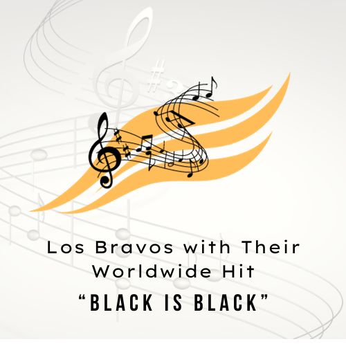 Los Bravos with Their Worldwide Hit “Black Is Black”