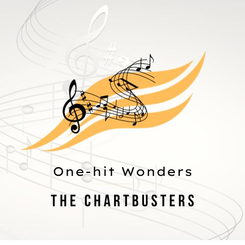 One-hit Wonders The Chartbusters