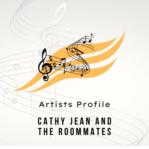 Artists Profile Cathy Jean and the Roommates