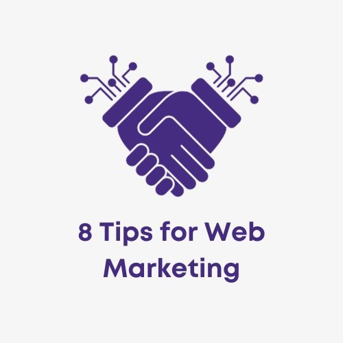 8 Tips for Web Marketing