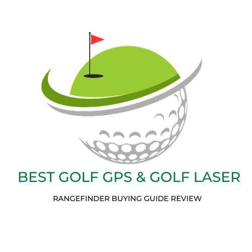 Best Golf GPS & Golf Laser Rangefinder Buying Guide Review