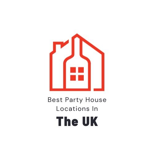 Best Party House Locations In The UK