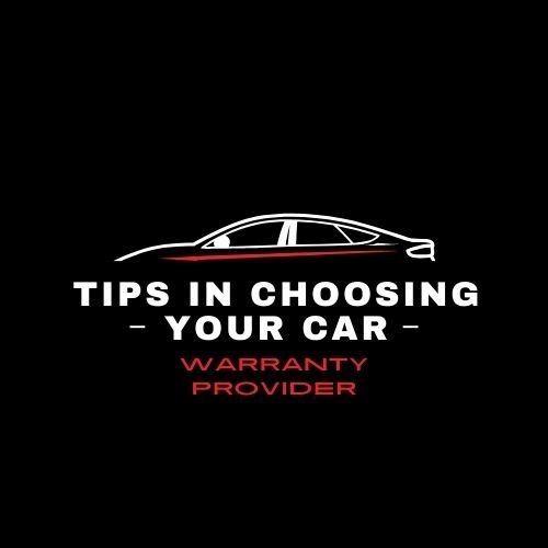 Tips in Choosing Your Car Warranty Provider