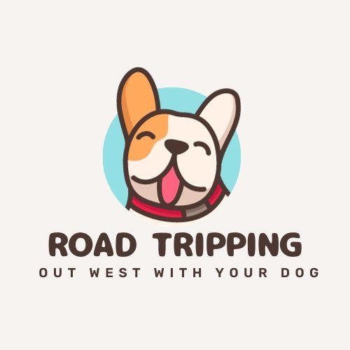 Road Tripping Out West with Your Dog