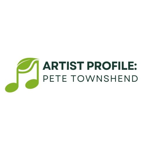 Artist Profile: Pete Townshend