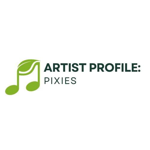 Artist Profile Pixies 1