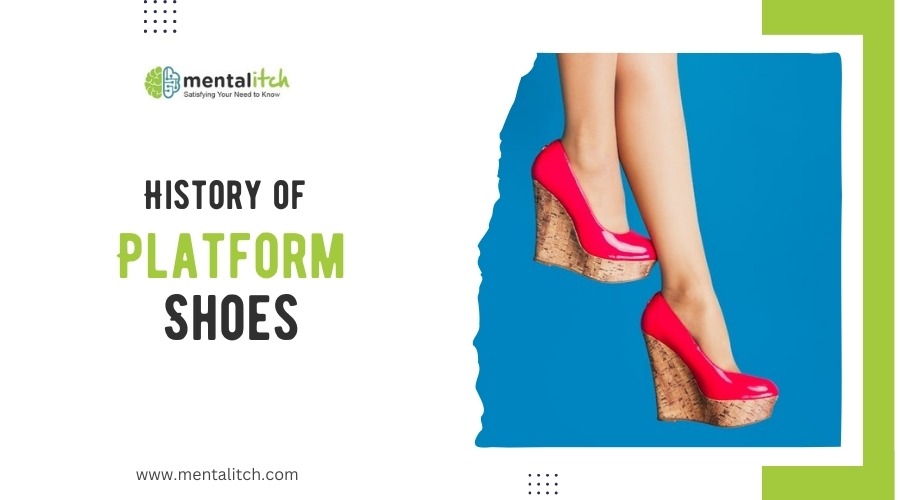 History of Platform Shoes