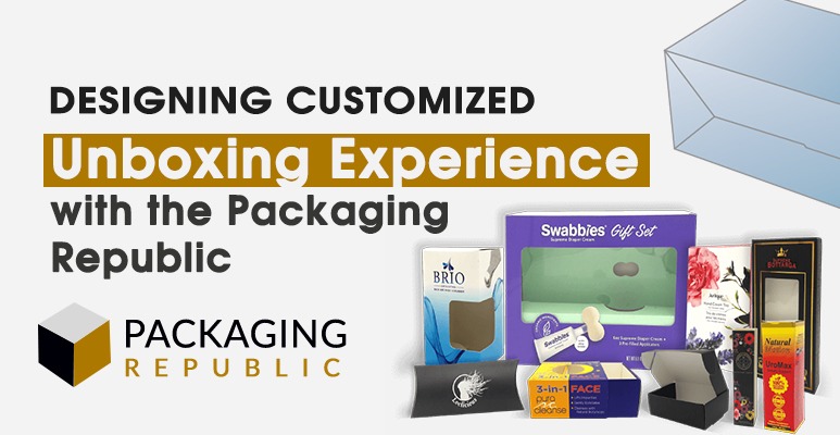 Designing Customized Unboxing Experience with the Packaging Republic