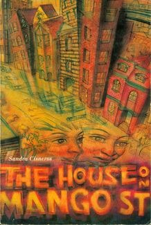 Sandra Cisneros, The House on Mango Street (1984)