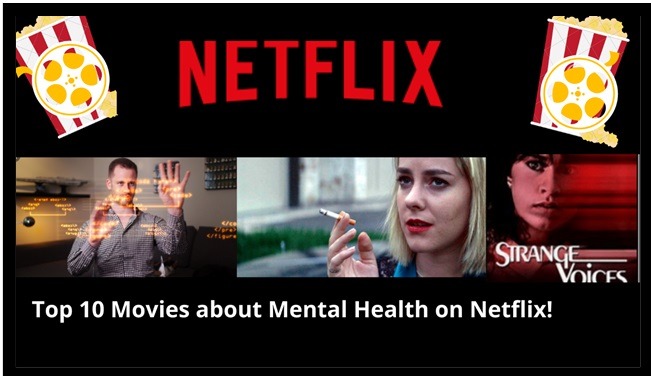 Top 10 Movies about Mental Health on Netflix!