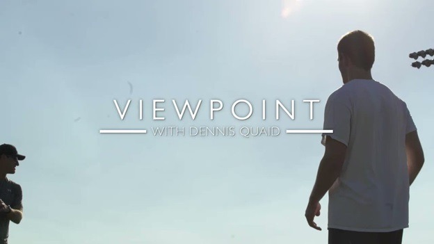 Education Features Prominently on the Viewpoint with Dennis Quaid