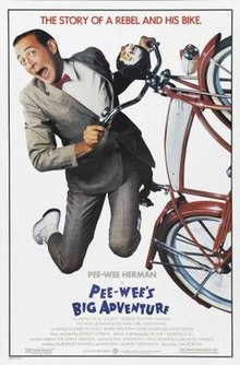 Pee-Wee’s Big Adventure – 1985