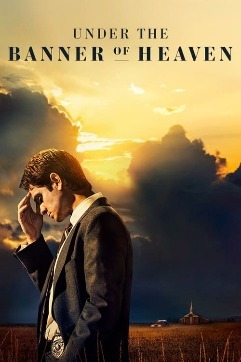 Poster for Under the Banner of Heaven (TV series)