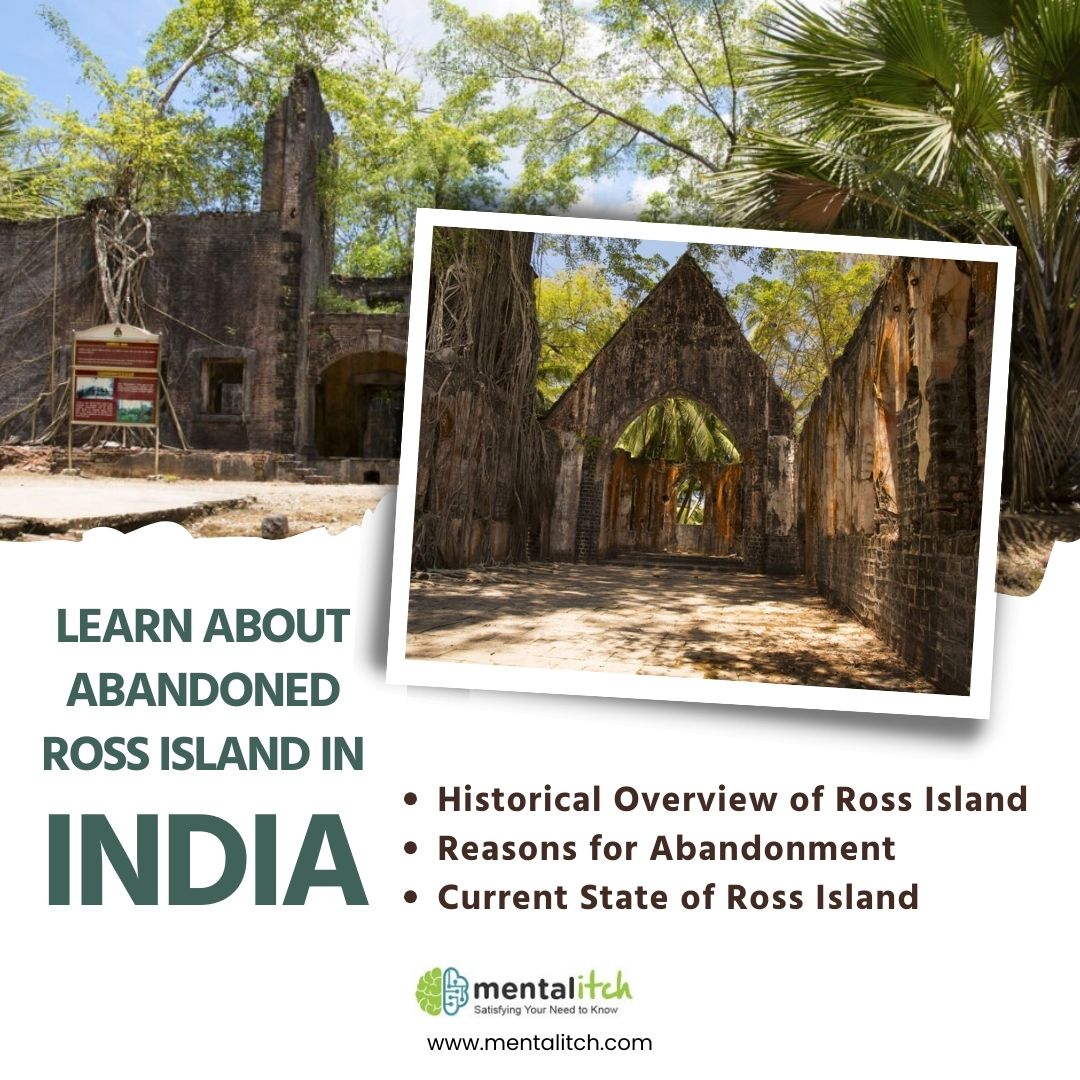 Learn About Abandoned Ross Island in India