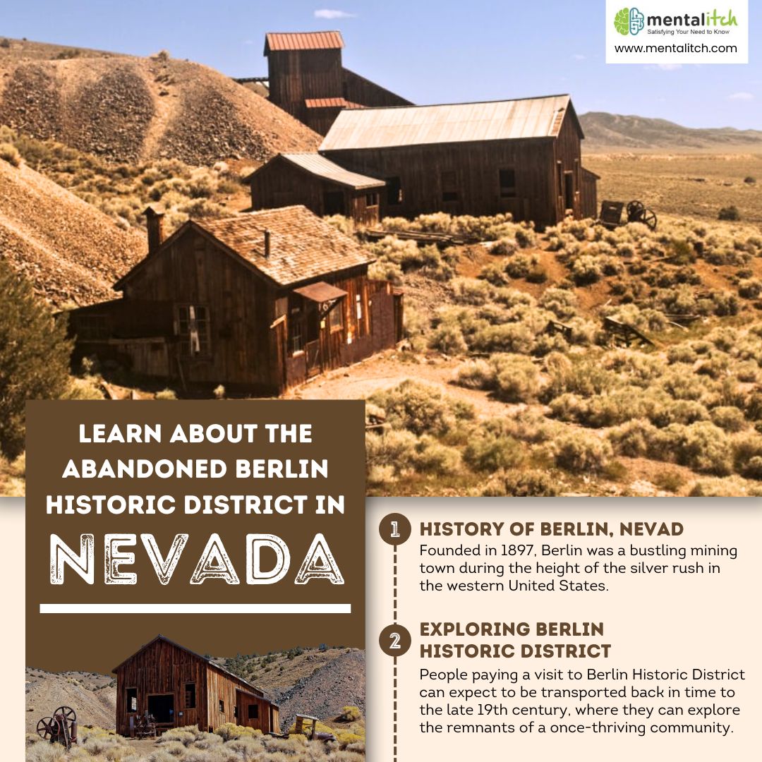 Learn About the Abandoned Berlin Historic District in Nevada